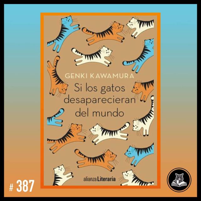 Si los gatos desaparecieran del mundo - podcast episode cover