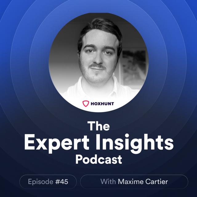 #45 - Understanding Human Risk Management (Maxime Cartier, Hoxhunt) - podcast episode cover