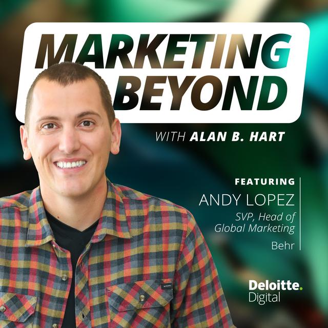 2: Driving paint trends with Behr's Color of the Year: Insights from Andy Lopez, SVP and Head of Global Marketing at Behr Paint Company - podcast episode cover
