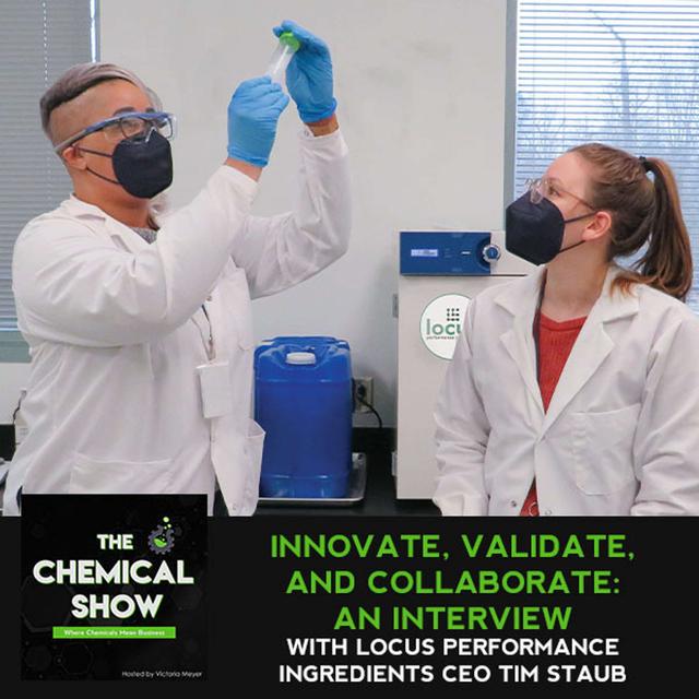 40. Innovate, Validate, And Collaborate: An Interview With Locus Performance Ingredients CEO Tim Staub - podcast episode cover