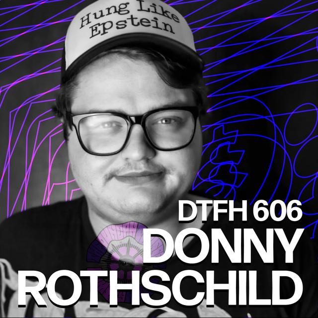 610: Donny Rothschild - podcast episode cover