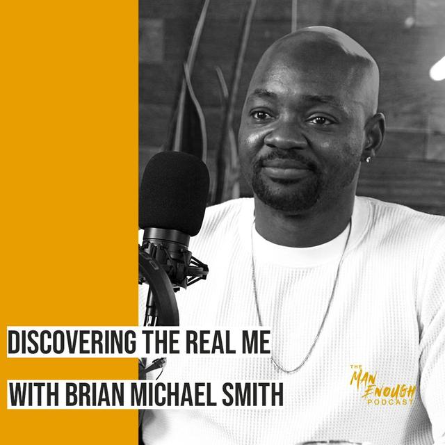 Discovering the Real Me: Acting, Identity, and Embracing Your Truth with Brian Michael Smith - podcast episode cover