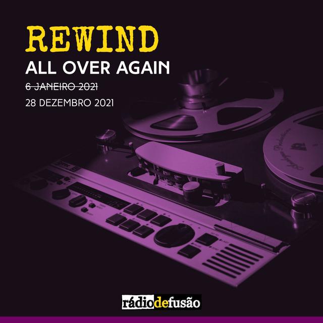 REWIND • All Over Again - podcast episode cover