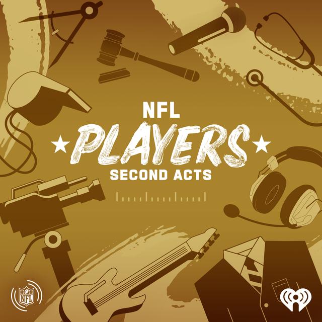 Introducing: NFL Players: Second Acts - podcast episode cover