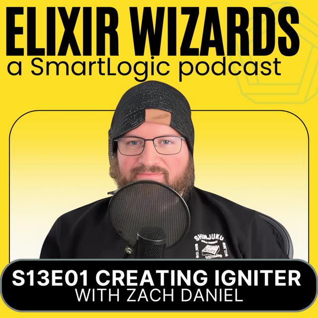 Creating the Igniter Code Generation Framework with Zach Daniel - podcast episode cover
