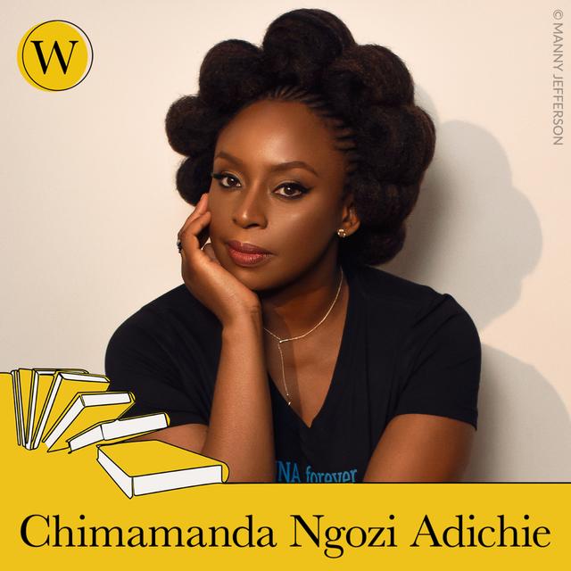 Chimamanda Ngozi Adichie - podcast episode cover