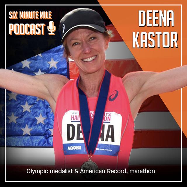 Deena Kastor - American Marathon Record Holder, Olympian Marathon Medal Winner - podcast episode cover