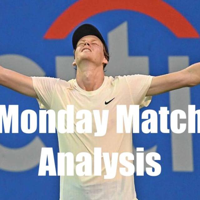 Sinner Keeps Improving and Wins DC, Toronto Preview, Alex Gruskin | Monday Match Analysis - podcast episode cover