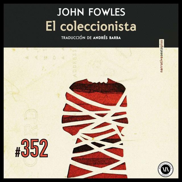 El Coleccionista - podcast episode cover