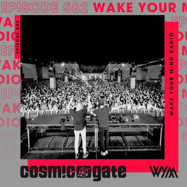 Cosmic Gate - WYM Radio 582 - podcast episode cover