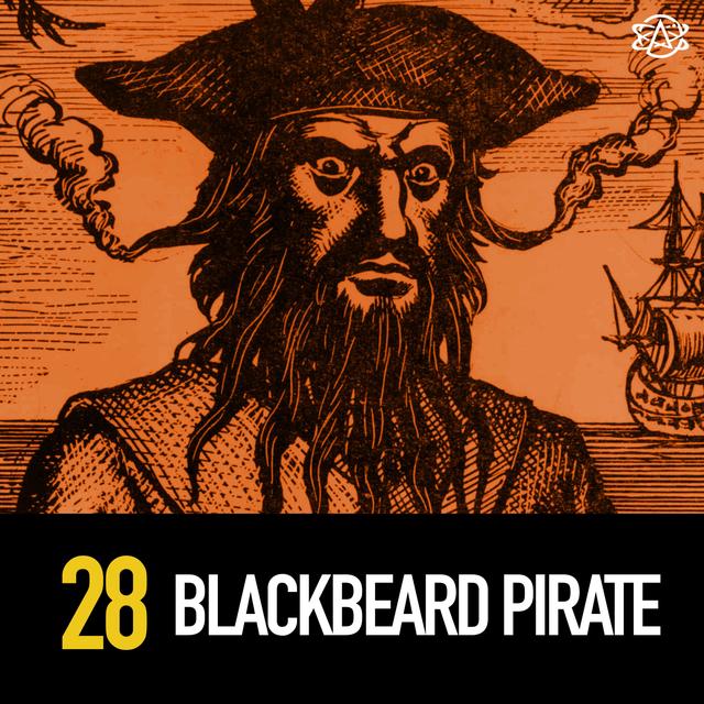 28 - Blackbeard the pirate! - podcast episode cover