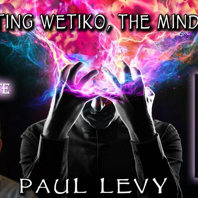 Paul Levy on Defeating Wetiko, The Mind-Virus - podcast episode cover