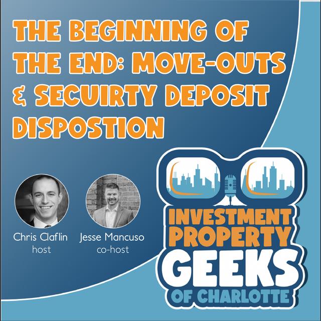 The Beginning of the End: Move-Outs & Security Deposit Disposition - podcast episode cover