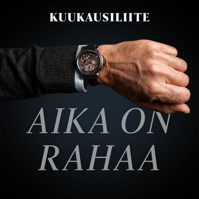 04/2022: Aika on rahaa - podcast episode cover