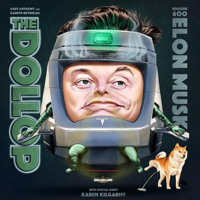 601 - Elon Musk with Karen Kilgariff - part two - podcast episode cover