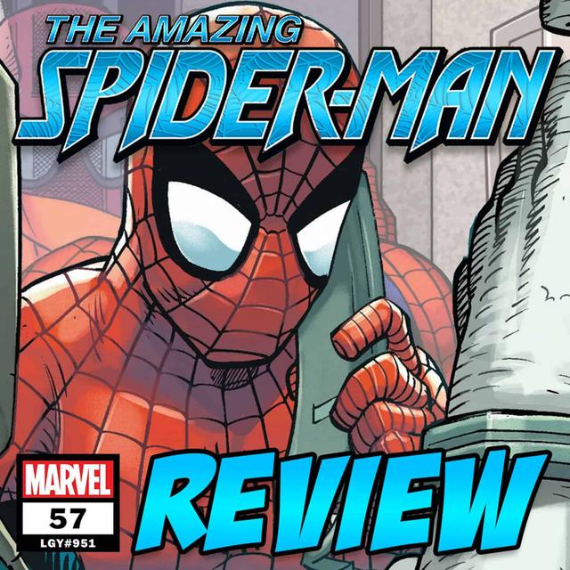 The Amazing Spider-Man (vol. 6) #57 – REVIEW - podcast episode cover