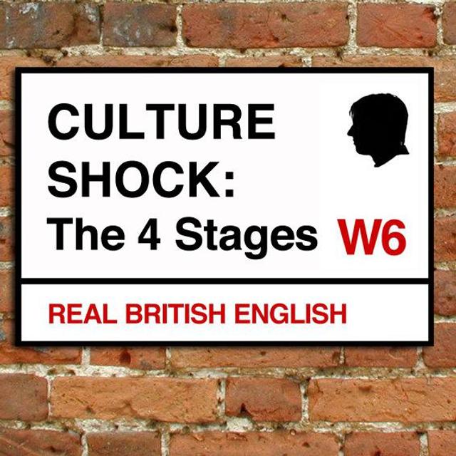 191. Culture Shock: The 4 Stages - podcast episode cover