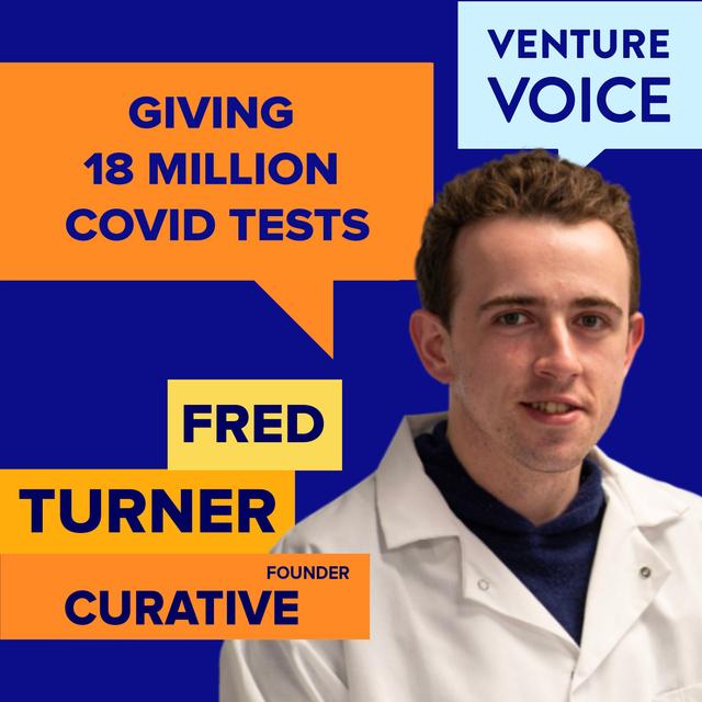 Curative founder Fred Turner’s fast pivot into COVID-19 testing - podcast episode cover