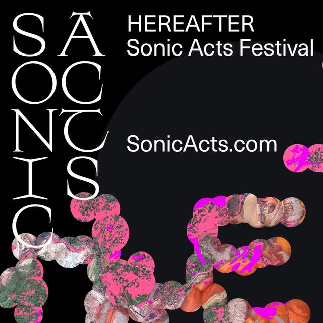 Sonic Acts 2019: Rick Dolphijn – (The Earth Demands) The Necropolitics of Art - podcast episode cover