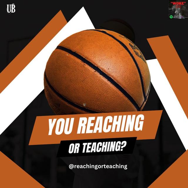 You Reaching or Teaching? | Ep. 12 (It's Just Big Me) - podcast episode cover
