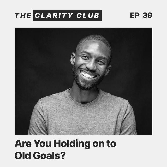 3 Red Flags Your Goals Are Causing Emotional Clutter - podcast episode cover