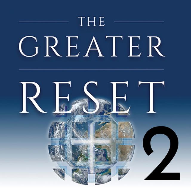 The Greater Reset II - Michael D. Greaney & Dawn K. Browhawn - podcast episode cover