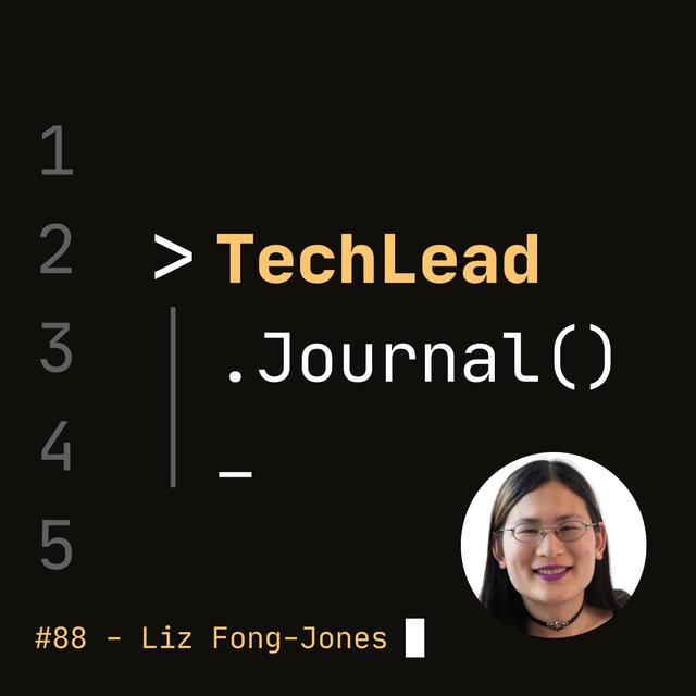 #88 - Observability Engineering - Liz Fong-Jones - podcast episode cover