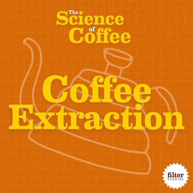 2) Coffee Extraction - podcast episode cover