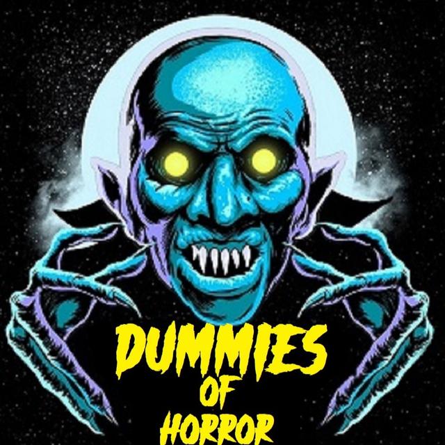 Dummies of Horror Ep.288- Extreme Horror - podcast episode cover