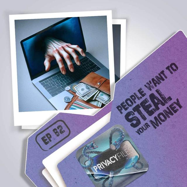 People Want to Steal Your Money - podcast episode cover