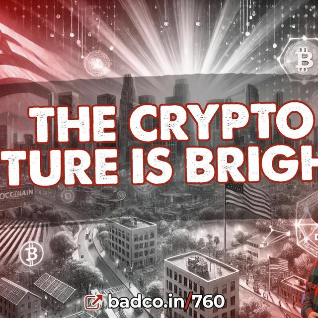 EP 760 - The Crypto Future Is Bright?! - BAD NEWS for Jan 15, 2025 - podcast episode cover