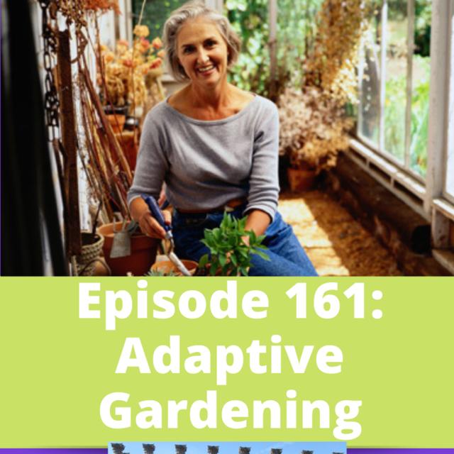 Adaptive Gardening - podcast episode cover