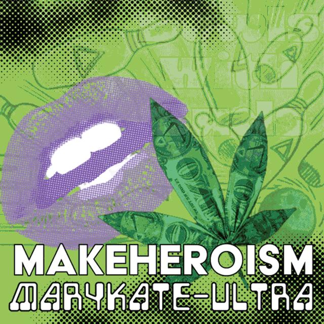 Episode 314 ★ Bowls With Buds ★ MakeHeroism & MaryKate-Ultra - podcast episode cover