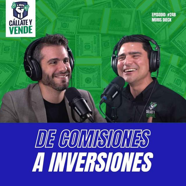 De Comisiones a Inversiones (Ft. Moris Dieck) - podcast episode cover