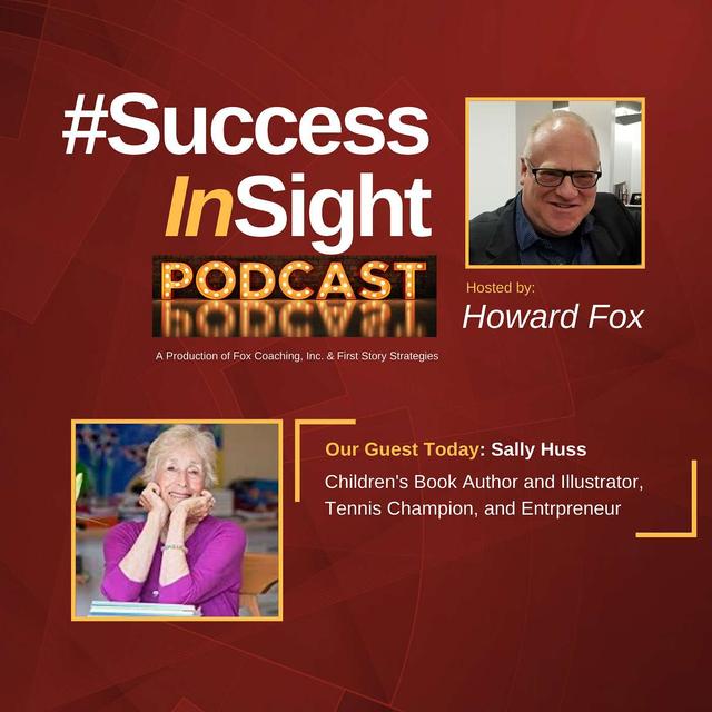 Sally Huss, Children's Book Author and Illustrator, Entrepreneur, and Tennis Champion - podcast episode cover