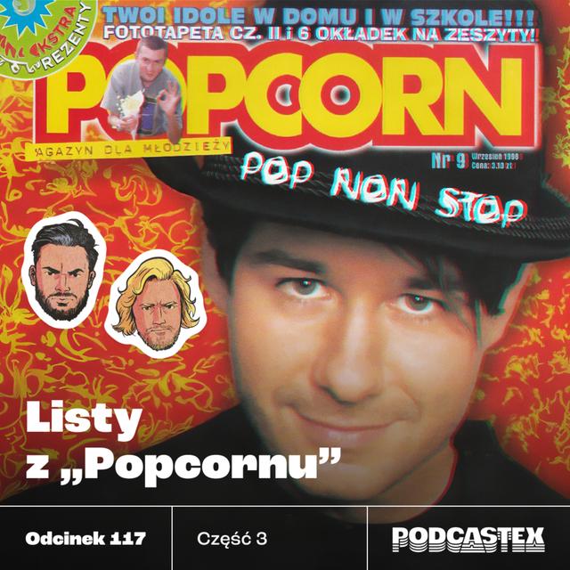 ODCINEK 117: Listy z "Popcornu", część 3 (lata 1997-98) - podcast episode cover