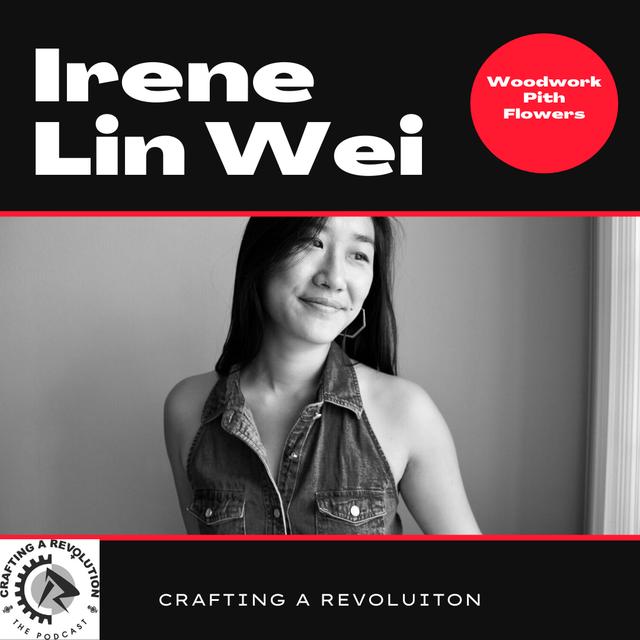 Episode 176 - Irene Lin Wei - podcast episode cover