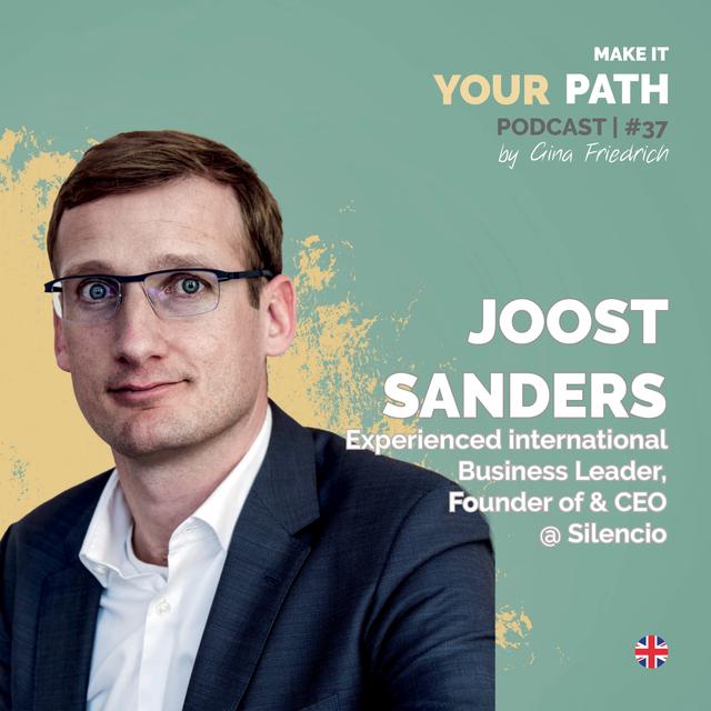 #37 Joost Sanders | Being a CEO, I realized a career problem when staying in the corporate world - podcast episode cover