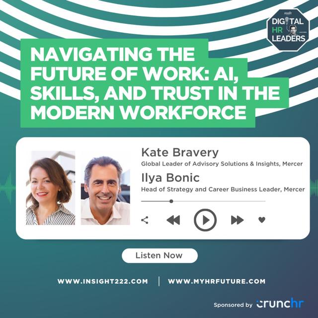 Navigating the Future of Work: AI, Skills, and Trust in the Modern Workforce (an Interview with Kate Bravery and Ilya Bonic) - podcast episode cover
