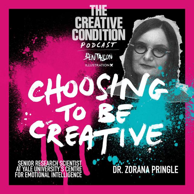 Ep 265: Choosing to be Creative with Zorana Pringle, Yale University Centre for Emotional Intelligence Senior Research Scientist - podcast episode cover