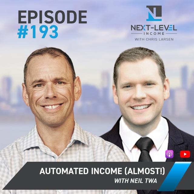 Ep 193: Automated Income (Almost!) with Neil Twa - podcast episode cover