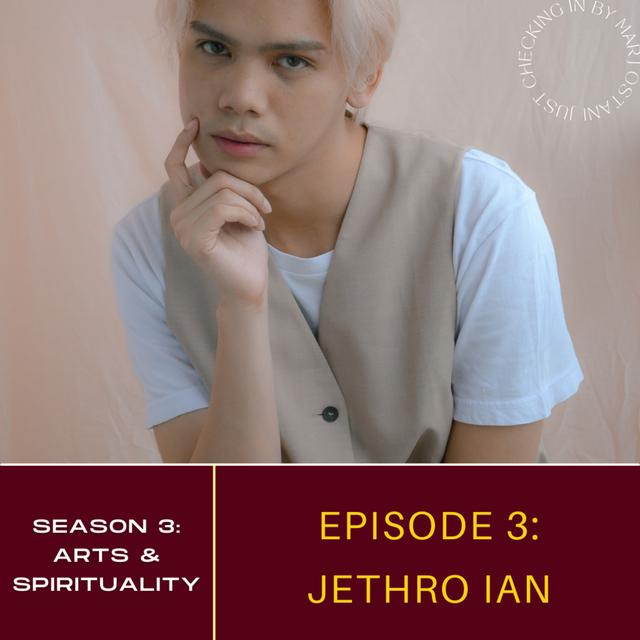 13. What Does Being An Artist Mean with Jethro Ian - podcast episode cover