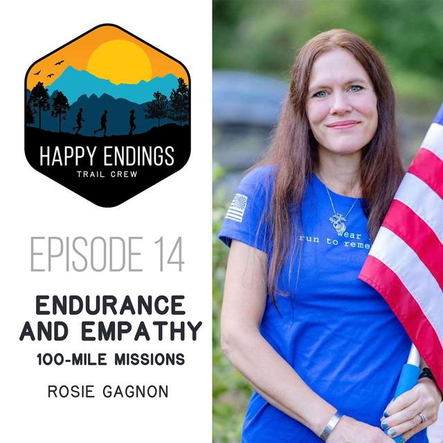 Endurance and Empathy: Rosie Gagnon's 100-Mile Missions - podcast episode cover