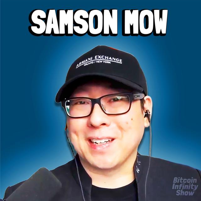 Bitcoin Core Wars with Samson Mow | Bitcoin Infinity Live #1 - podcast episode cover