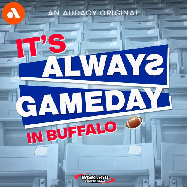 What’s the Best Game Ever Played at Highmark Stadium? | 'It's Always Gameday In Buffalo' - podcast episode cover