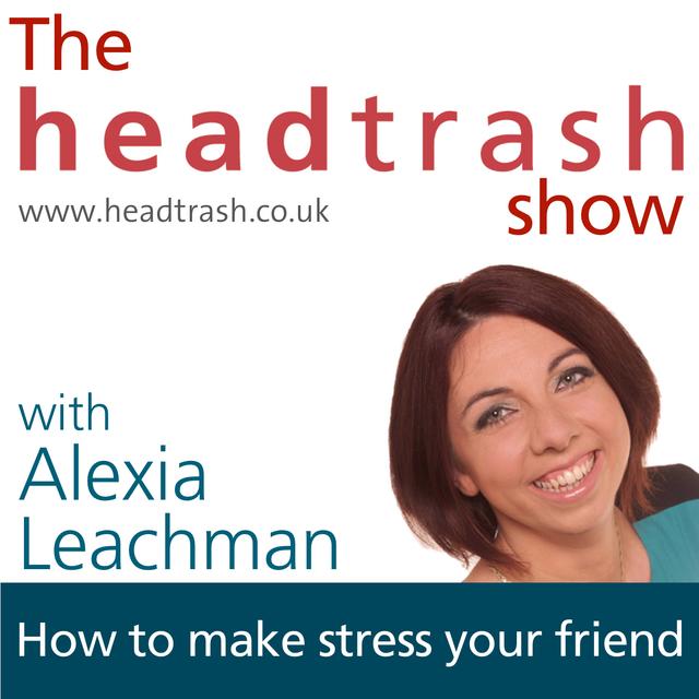 how to make stress your friend - podcast episode cover