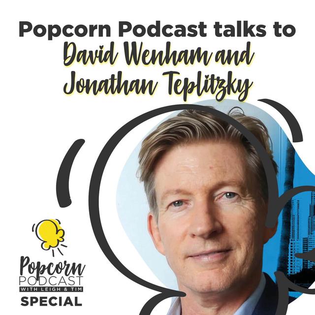 David Wenham and Jonathan Teplitzky interview (Spit) - podcast episode cover