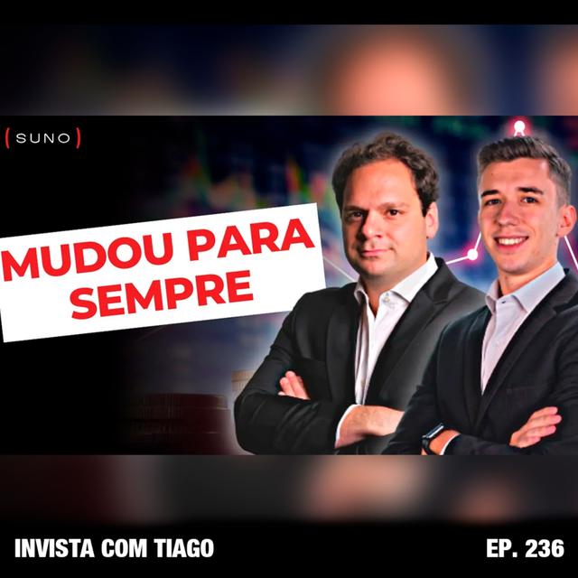 Ep. 236 - RENDA FIXA NUNCA MAIS SERÁ A MESMA ! - podcast episode cover