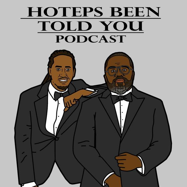 Hoteps BEEN Told You 196 - Ketanji Brown Jackson & more - podcast episode cover