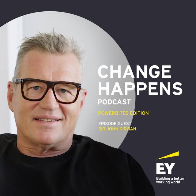 Change Happens Power Bite Edition with Sir John Kirwan - podcast episode cover